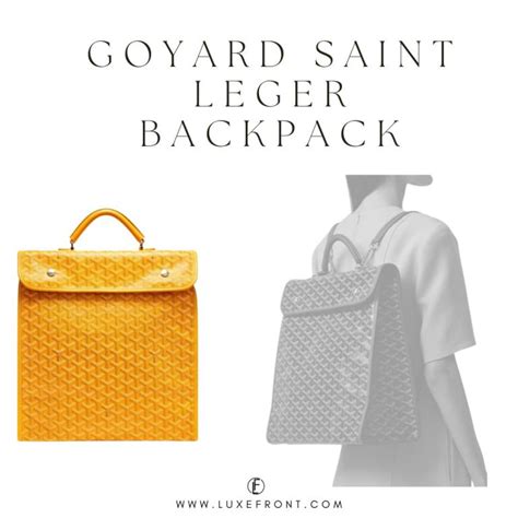 goyard leger|Goyard Backpacks Comparison: A Complete Guide to All Five .